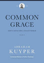 God's Gifts for a Fallen World

God's Gifts for a Fallen World Common Grace is often considered Abraham Kuyper's crowning work, an exploration of how God expresses grace even to the unsaved. Kuyper firmly believed that though many people in the world will