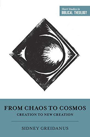 Creation to New Creation

Tracing the order-out-of-chaos theme from Genesis to Revelation, this volume reveals how God is restoring order from chaos through Jesus Christ once and for all. Part of the Short Studies in Biblical Theology series.