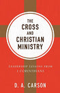 Leadership Lessons from 1 Corinthians

In this exposition of 1 Corinthians, D. A. Carson presents a comprehensive view of what the death of Christ means in preaching and ministering to God's people. He explains the key biblical principles for dynamic, cro