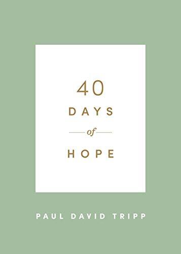 Through 40 daily meditations, Paul David Tripp reminds readers that hope is not a feeling, object, or place, but a person--Jesus Christ.