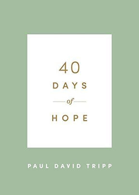Through 40 daily meditations, Paul David Tripp reminds readers that hope is not a feeling, object, or place, but a person--Jesus Christ.