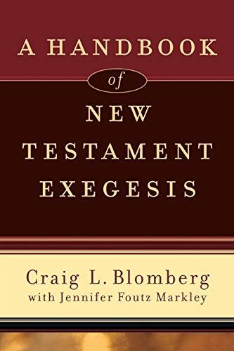 New Testament scholar Craig Blomberg and his former research assistant Jennifer Foutz Markley offer both a broad overview of the exegetical process and a step-by-step approach to studying the New Testament in depth, helping readers understand the text and