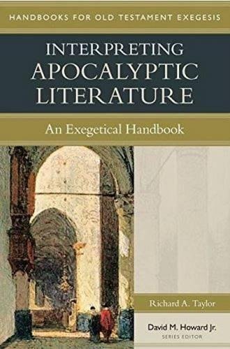 An Exegetical Handbook

"An appreciation for the rich diversity of literary genres in Scripture is one of the positive features of evangelical scholarship in recent decades." —David M. Howard Jr., series editor At one time, Old Testament apocalyptic liter