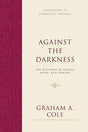 The Doctrine of Angels, Satan, and Demons

This book explores the doctrine of angels and demons, answering key questions about their nature and the implications for Christians' beliefs and behavior.