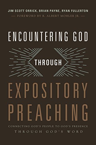 Connecting God's People to God's Presence Through God's Word

Preaching occurs when a holy man of God opens the Word of God and says to the people of God, "Come and experience God with me in this text." Encountering God through Expository Preaching ushers