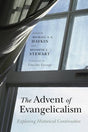Exploring Historical Continuities

David Bebbington's 1989 book, Evangelicalism in Modern Britain: A History from the 1730s to the 1980s, put forth the idea that evangelical religion is the result of transatlantic revival in the 1730s, and that it took a 