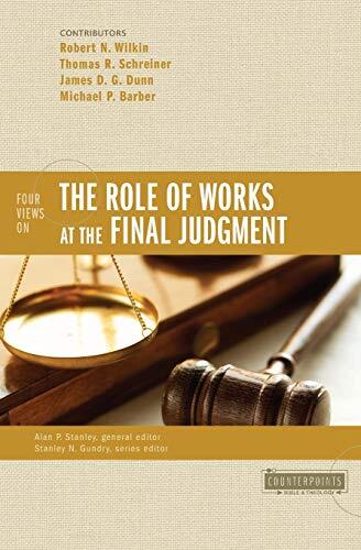 New in Zondervan s popular CounterPoints series, Four Views on the Role of Works at Final Judgment takes up the age-old question: What must I do to be saved? Four leading scholars interact with the degree to which one s works are considered at the final j