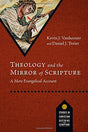 A Mere Evangelical Account

In this inaugural volume in the Studies in Christian Doctrine and Scripture, Daniel J. Treier and Kevin J. Vanhoozer set forth a programmatic proposal for evangelical theology, rooted in the claim that the church's vocation is 