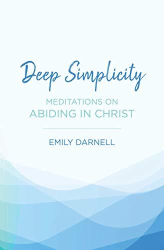 Meditations on Abiding in Christ

To abide is to remain, to rest, to dwell, to be at home. Emily Darnell encourages readers to truly abide in God and His Word, not just to read a couple of verses, but to take time to meditate on it and be nourished. Each 