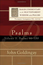 Psalms 90-150

The last of a three-volume commentary on the book of Psalms, this book considers literary, historical, and grammatical dimensions of the text as well as theological interpretations.