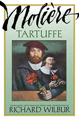 Comedy in Five Acts, 1669

Richard Wilbur's verse translation of Tartuffe has been acclaimed as a masterpiece in its own right. Set in rhymed couplets, it captures not only the tone of the original but the dramatic energy as well. Not surprisingly, the pl