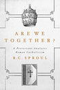 A Protestant Analyzes Roman Catholicism

In Are We Together? A Protestant Analyzes Roman Catholicism, Dr. R.C. Sproul takes his stand for the cardinal doctrines of Protestantism in opposition to the errors of the Roman Catholic Church. Sproul, a passionat