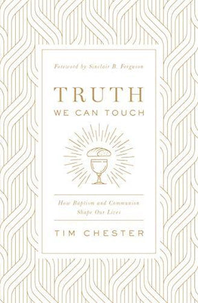 How Baptism and Communion Shape Our Lives

A theological exploration of how baptism and Communion shape our lives together as God's people, explaining how the physical water, bread, and wine embody the promises, grace, and presence of Christ.