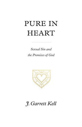 Sexual Sin and the Promises of God

In Pure in Heart, pastor J. Garrett Kell shares his own struggles with sexual sin and invites readers to join him in making a lifelong commitment to pursue sexual purity through the power of the gospel.