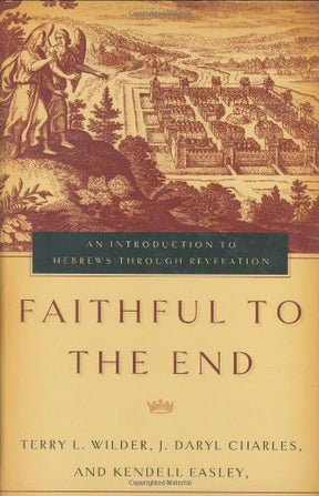 An Introduction to Hebrews Through Revelation

Faithful to the End provides fresh, classroom-ready introduction to Hebrews through Revelation, emphasizing each of these New Testament book's theme of perseverance in the faith.