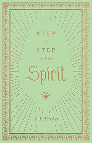 Keep in Step with the Spirit by late theologian J. I. Packer is a helpful guide to the Holy Spirit that is both conversational in tone and comprehensive in scope, revealing who the Spirit is and how it is active in the lives of believers.