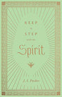 Keep in Step with the Spirit by late theologian J. I. Packer is a helpful guide to the Holy Spirit that is both conversational in tone and comprehensive in scope, revealing who the Spirit is and how it is active in the lives of believers.