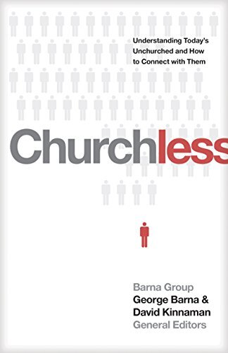 Understanding Today's Unchurched and How to Connect with Them

Churchless people are all around us: among our closest loved ones, at our workplaces, in our neighborhoods. And more and more, they are becoming the norm: The number of churchless adults in th