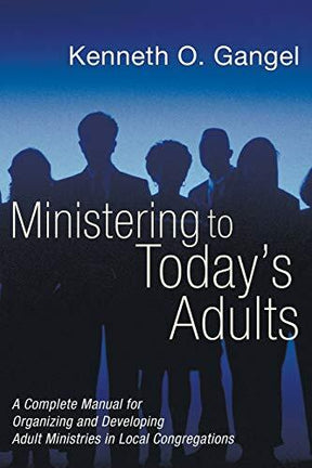 A Complete Manual for Organizing and Developing Adult Ministries in Local Congregations

Adult ministry poses a unique challenge to churches today -- a challenge that many of us fail to meet adequately. The tragic result is an exodus of the best and brigh