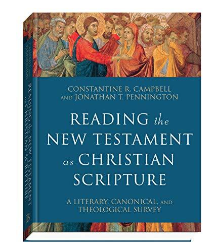 A Literary, Canonical, and Theological Survey

This survey textbook by two respected New Testament scholars is designed to meet the needs of contemporary evangelical undergraduates. The book effectively covers the New Testament books and major topics in t