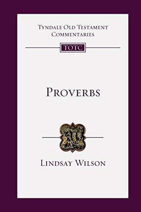 An Introduction and Commentary

In this replacement Tyndale Commentary on the book of Proverbs, Lindsay Wilson shows how the first nine chapters provide a reading guide for the many proverbs in subsequent chapters; and how the fear of the Lord, choosing w