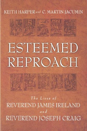 The Lives of Rev. James Ireland and Rev. Joseph Craig

Many Baptists were persecuted for their faith in late eighteenth century Virginia but only two, James Ireland and Joseph Craig, left first-hand accounts of their struggles. Esteemed Reproach: The live