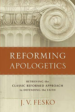 Retrieving the Classic Reformed Approach to Defending the Faith

Challenging the dominant Van Tillian approach in Reformed apologetics, this book by a leading expert in contemporary Reformed theology sets forth the principles that undergird a classic Refo