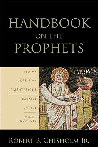 The prophetic books of the Bible contain some of the most difficult passages in the entire Old Testament. Veteran professor Robert Chisholm guides readers through the important and often complex writings of Isaiah, Jeremiah, Lamentations, Ezekiel, Daniel,