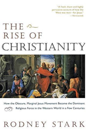 How to obscure, Marginal Jesus Movement Became the Dominant Religious Force ....

This "fresh, blunt, and highly persuasive account of how the West was won—for Jesus" (Newsweek) is now available in paperback. Stark's provocative report challenges conventi