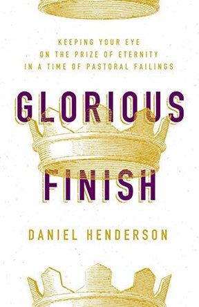 Keeping Your Eye on the Prize of Eternity in a Time of Pastoral Failings

What separates pastors who finish well from those who don't? When trusted pastors fall into sin and destroy a ministry, the entire body of believers gets hurt. After helping two lar