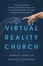 Pitfalls and Possibilities (or How to Think Biblically about Church in Your Pajamas, VR Baptisms, Jesus Avatars, and Whatever Else Is Coming Next)

Is Virtual Reality a Biblical Reality? The invention of the printing press catalyzed Martin Luther's reform