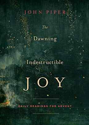 Daily Readings for Advent

This book of 25 devotionals from John Piper helps readers refocus and meditate on the one thing that makes the Christmas season worth celebrating: the birth of Jesus, Israel's long-awaited Messiah.