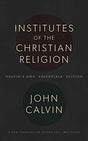 Calvin's Own 'Essentials' Edition

The Institutes of the Christian Religion is Calvin's single most important work. Yet, as many who have purchased an English translation of the final Latin edition of 1559 know only too well, the sheer size of the work an