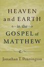 The theme of heaven and earth is a much-overlooked aspect of the Gospel of Matthew. In this work, rising scholar Jonathan Pennington articulates a fresh perspective on this key interpretive issue, challenging both the scholarly and popular understandings 