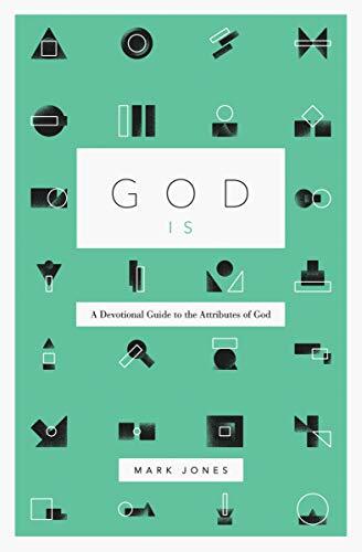 A Devotional Guide to the Attributes of God

With brevity and clarity, Mark Jones makes the doctrine of God accessible to the modern reader--specifically focusing on how each of God's attributes is fully realized in Christ and impacts the Christian life.