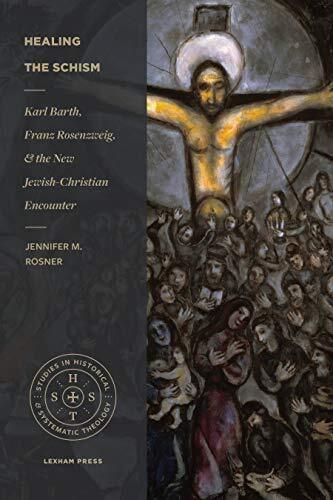 Karl Barth, Franz Rosenzweig, and the New Jewish-Christian Encounter

The past and future of Jewish--Christian dialogue The history of the relationship between Judaism and Christianity is storied and tragic. However, recent decades show promise as both pa