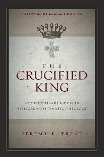 Atonement and Kingdom in Biblical and Systematic Theology

Explains how scripture depicts the relationship between God's kingdom and atonement, which culminates in the crucifixion of Christ, while integrating discussions of topics in systematic theology.