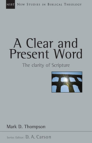 The Clarity of Scripture

This unrivalled study into the past and present objections to the clarity of Scriptures, which have been ignored or derided by modern society, explains the living God as the Guarantor of his accessible, written Word; connects wit