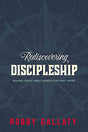 Making Jesus' Final Words Our First Work

With simple principles that are easy to apply, Rediscovering Discipleship provides readers with the tools to go and actually make disciples who multiply and make disciples. Robby Gallaty offers a step-by-step proc