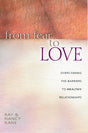 Overcoming the Barriers to Healthy Relationships

Writing from a Christian perspective, the authors argue that love is a risk we have to learn to take, addressing the process of moving from the bondage of fear to the confidence of giving and receiving aut