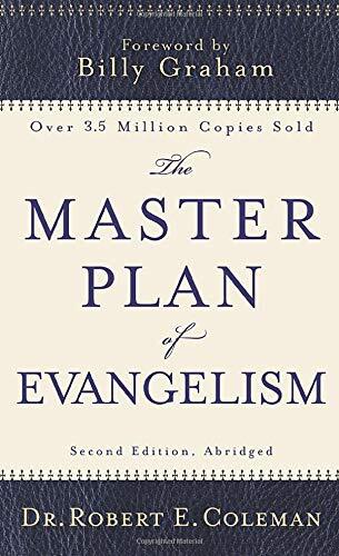 "Few books have had as great an impact on the cause of world evangelization in our generation as The Master Plan of Evangelism."--Billy Graham For more than forty years this classic study has shown Christians how to minister to the people God brings into 