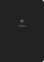 ESV Scripture Journal: Ezra positions the full text of the book of Ezra opposite lightly lined blank pages for recording notes and prayers--a great resource for personal Bible reading and reflection, group Bible studies, or sermon notes.