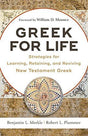 Strategies for Learning, Retaining, and Reviving New Testament Greek

Learning Greek is one thing. Retaining it and using it in preaching, teaching, and ministry is another. In this volume, two master teachers with nearly forty years of combined teaching 