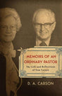 The Life and Reflections of Tom Carson

A memorable firsthand account of not only the sacrifices and triumphs of full-time ministry but of a brutal, little-known era in North American church history.