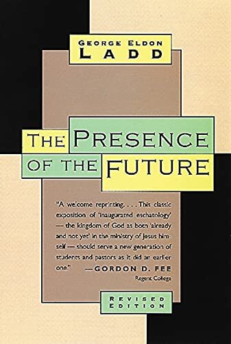 The Eschatology of Biblical Realism

George Eldon Ladd's comprehensive treatment of New Testament eschatology has become the definitive discussion of the theological interpretation known as "inaugurated eschatology." Reflecting profound biblical insight a