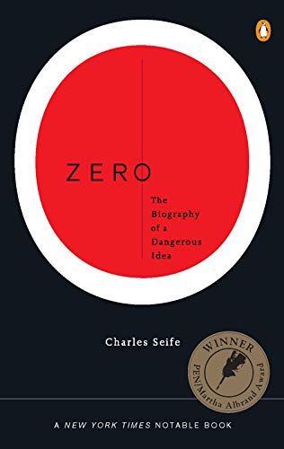 The Biography of a Dangerous Idea

The history of a controversial but important number begins with its inventors, the Babylonians, and follows its tumultuous and fascinating story to the present era of supercomputers and quantum physics. Reprint.