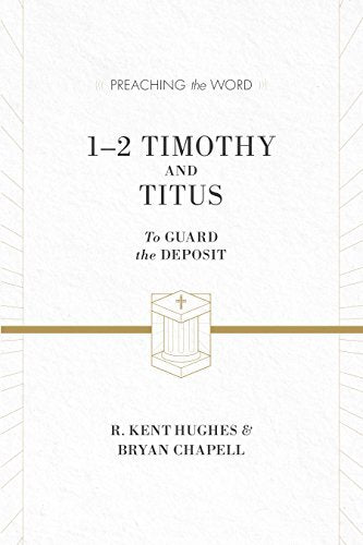 To Guard the Deposit

Offering timely instruction to the local church, Hughes and Chapell teach through three of Paul's pastoral letters. This volume is part of the Preaching the Word series—known for its clear exposition and down-to-earth accessibility.