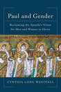 Reclaiming the Apostle's Vision for Men and Women in Christ

A Coherent Pauline Theology of Gender Respected New Testament scholar Cynthia Long Westfall offers a coherent Pauline theology of gender, which includes fresh perspectives on the most controvert