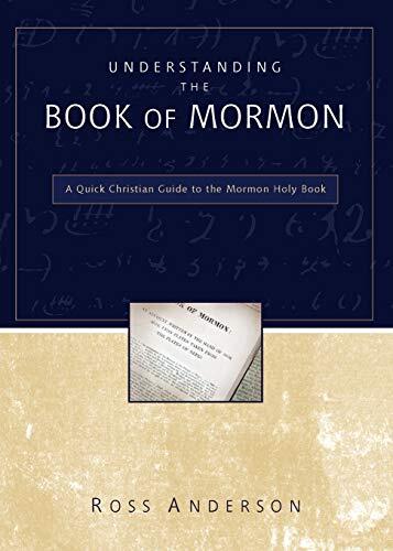 A Quick Christian Guide to the Mormon Holy Book

Former Mormon Anderson explores the Book of Mormon and offers a Christian response to its teaching.