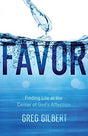 Finding Life at the Center of God's Affection

Many Christians are under the impression that God's grace and his favor are two different things--that while his grace may be a gift, his favor is something we must earn. This misunderstanding has led to dest